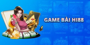 Game Bai Mau Binh Hi88
