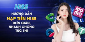 Huong Dan Nap Tien Hi88
