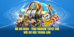 No Hu Hi88 Moi Nhat 2025
