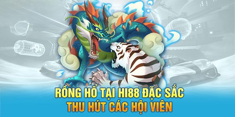 Tai Rong Ho Hi88 Và Kinh Nghiem San Rong Ho